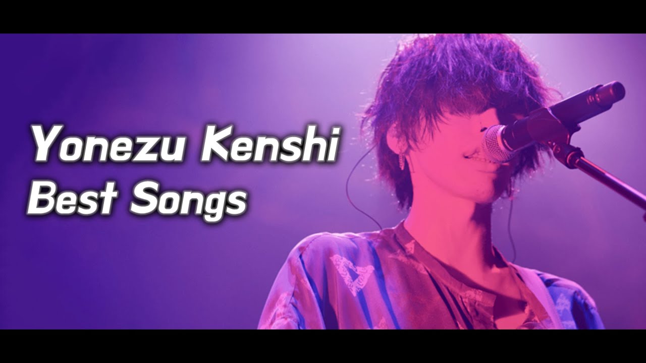 [𝐏𝐥𝐚𝐲𝐥𝐢𝐬𝐭] Yonezu Kenshi best songs playlist - YouTube Music