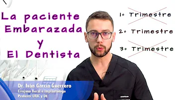 ¿Por qué preguntan los dentistas si estás embarazada?