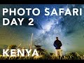 Photography Safari In Kenya Day 2! | A Photographer In | Taylor Jackson