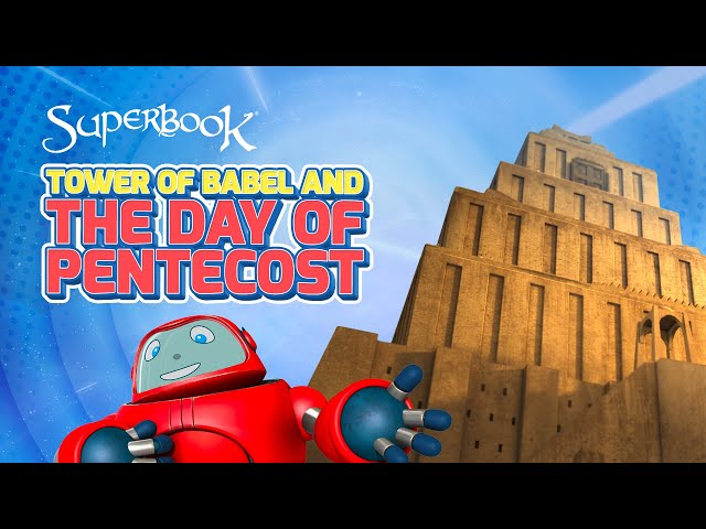 Superbook - Tower of Babel & the Day of Pentecost - Season 3 Episode 2 - Full Episode Official HD class=