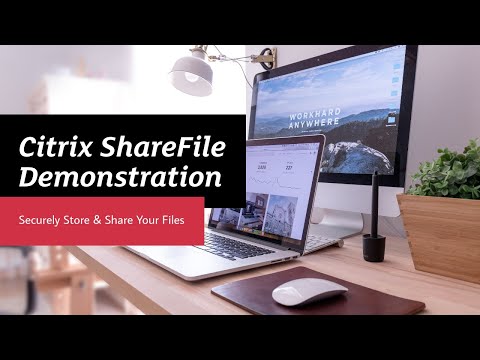 A High Level Demonstration of Citrix ShareFile