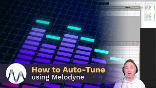 How to Use Melodyne to Auto-Tune Like a Pro How to Use Melodyne to Auto-Tune Like a Pro