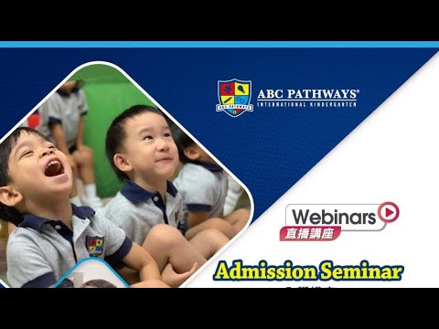 【ABC Pathways 國際幼稚園 - 入學講座網上Live直播】7月3日 (六) - YouTube