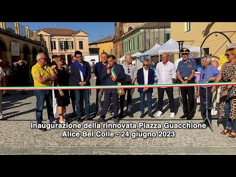 Alice Bel Colle - Inaugurazione della rinnovata Piazza Guacchione