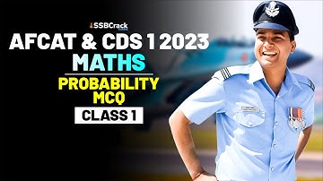 CDS & AFCAT 1 2023 Exam Mathematics Crash Course - Probability - Class 1
