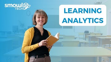 Learning Analytics for Schools & Universities: Benefits & Implementation Steps | Smowltech