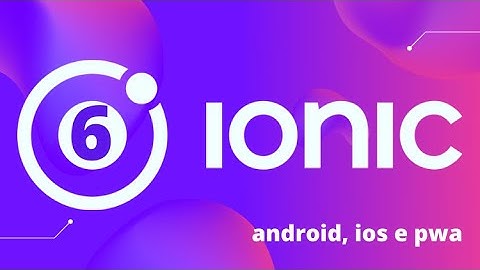 Curso Ionic 6 - Dicas Importantes