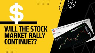 Will the stock market rally continue?