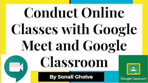 Conduct Online Lectures on Google classroom| How to conduct online classes with Google classroom