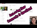 Answering Questions &amp; Comments