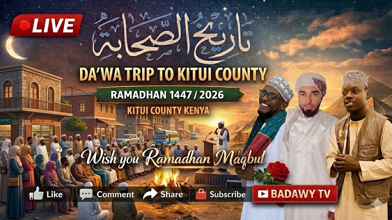 🔴#LIVE ||RAMADHANI NI MWEZI WA MABADILIKO||14 RAMADHAN1447/ 4 MRCH2026 ||KITUI COUNTY KENYA