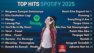 Lagu Pop Hits Indo 2025 -- Spotify Playlist Lagu Santai Cover -- Spotify bikin adem dan tenang