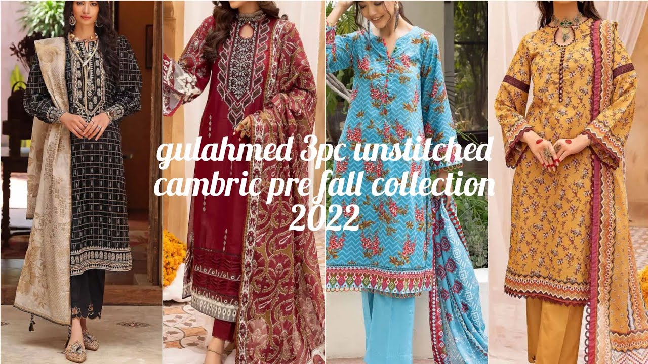 ideas by gulahmed unstitched 3pc new cambric pre fall collection 2022/printed & embroidered dresses