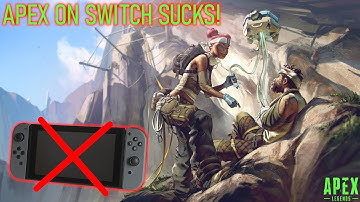 Why Apex on Nintendo Switch SUCKS! - Apex Legends