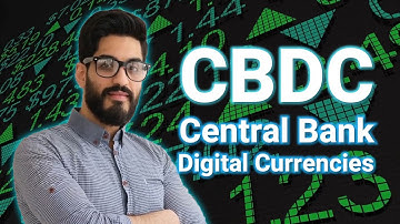 CBDC - Central Bank Digital Currencies Simplified