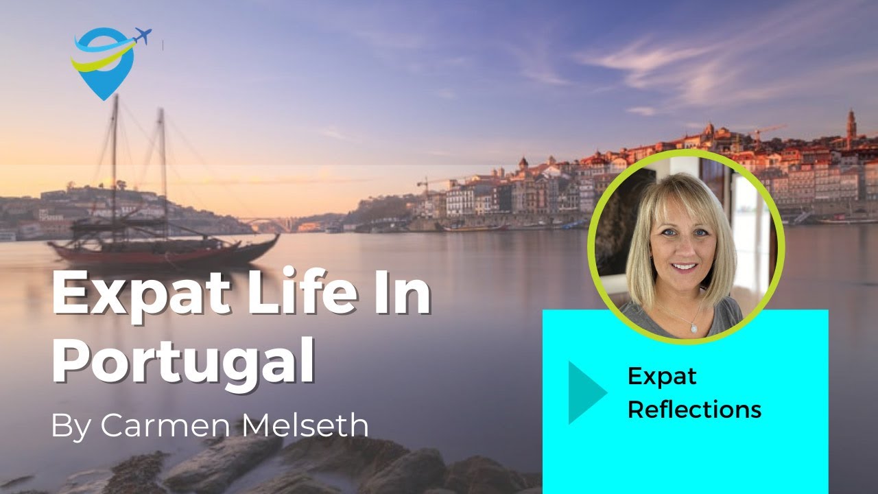 Expat Life In Portugal - YouTube