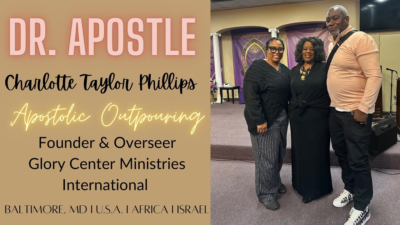 Dr. Apostle Charlotte T. Phillips | Apostolic & Prophetic Teaching | International Word #apostolic