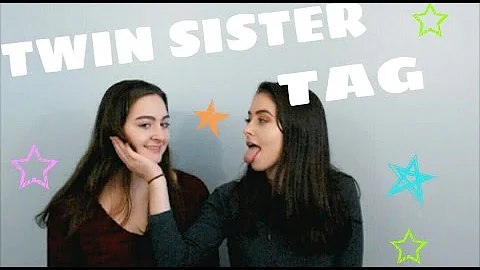 TWIN SISTER TAG //