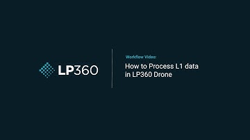 How to Process L1 Data with LP360