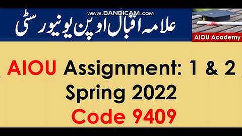 AIOU Code 9409-1 & 2 Solved Assignments Spring 2022