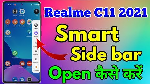 Smart Sidebar in Realme C11 2021 | Realme C11 2021 Smart Sidebar Kaise On Kare