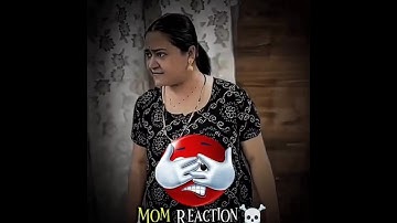 Mom reactions 💀 #youtubeshorts#trending