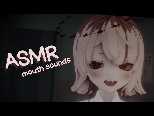 【ASMR】mouth sounds, sniffing and more... (no talking)