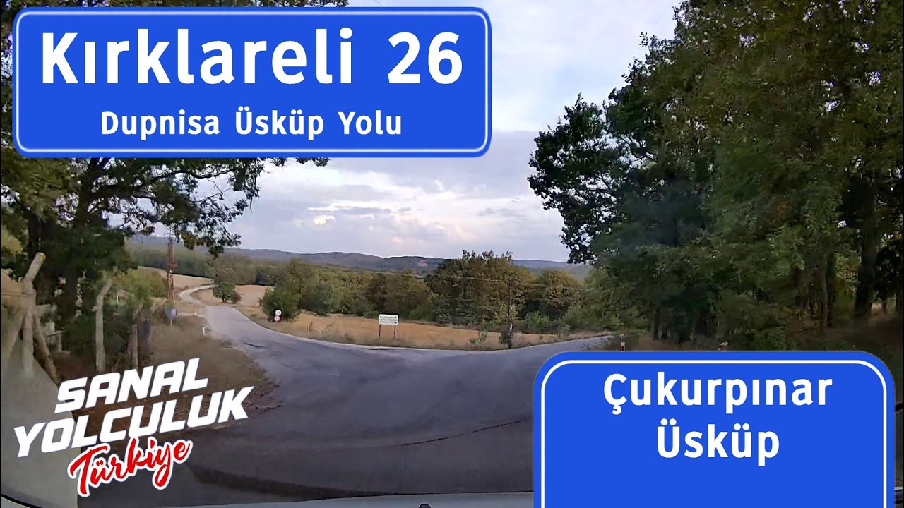 Kırklareli 26: Çukurpınar, Üsküp.