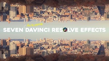 Seven Davinci Resolve Effects - No Plugins Required!