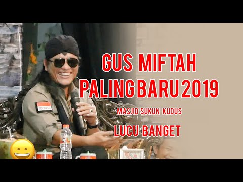 Gus Miftah - Paling Baru - 28 November 2019 - Paling Lucu