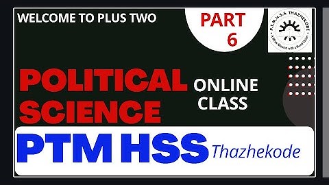 Plus Two Political Science online class 06 Kite Victers First bell -PTMHSS THAZHEKODE