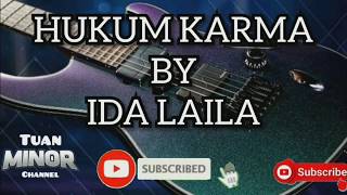 IDA LAILA - HUKUM KARMA (Lirik karaoke cover)
