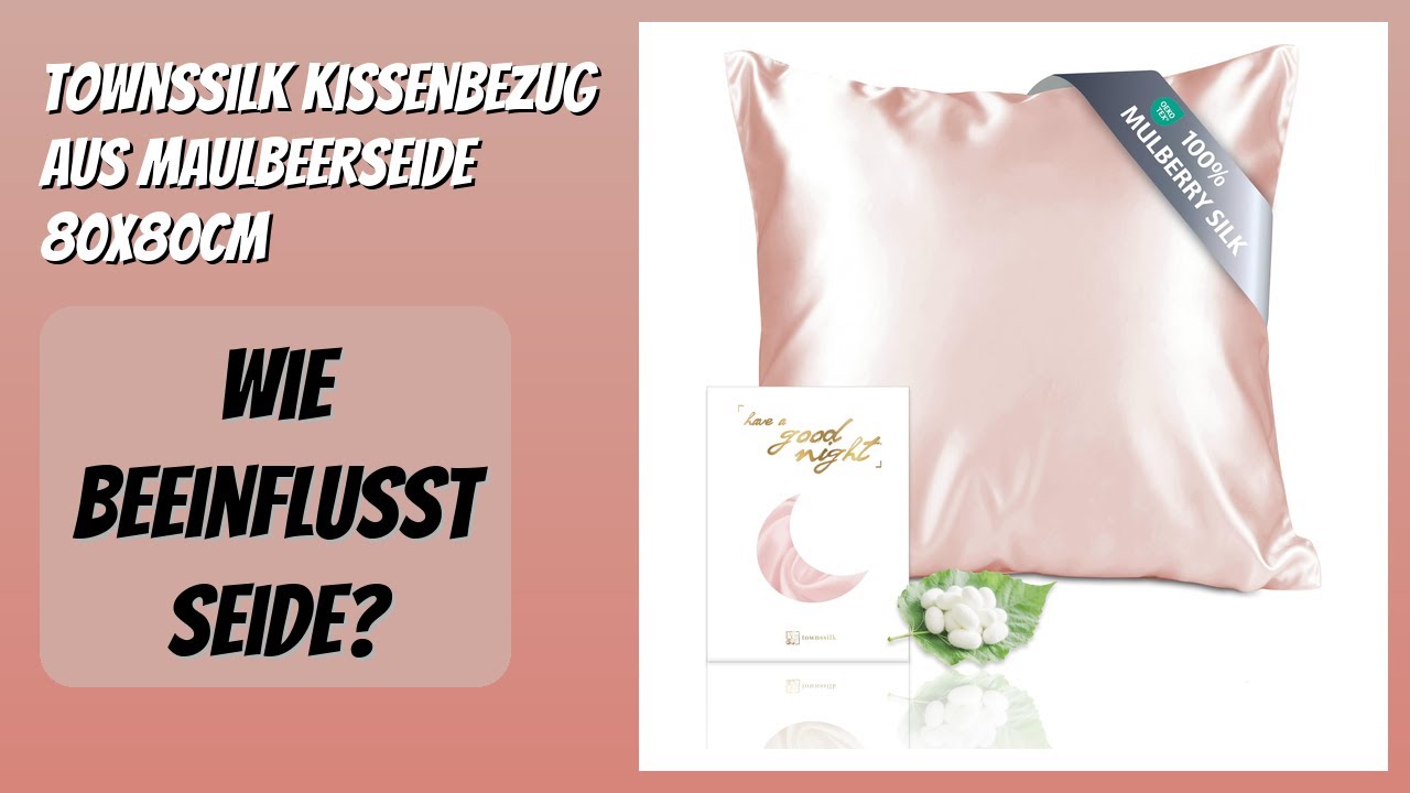 BEWERTUNG (2026): townssilk Kissenbezug aus Maulbeerseide 80x80cm. Infos