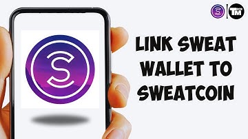 How To Link Sweat Wallet To Sweatcoin 2025 (Walk A Bit More FIX)