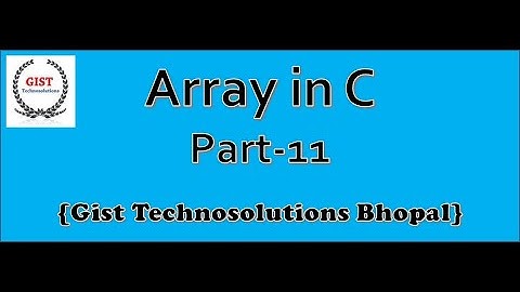 Array Part - 11 (Multi Dimensional Array)