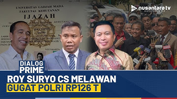 [LIVE] Roy Suryo Cs Melawan, Gugat Polri Rp126 Triliun | DIALOG PRIME