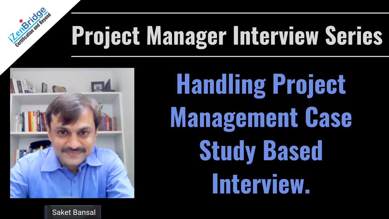 project management interview case study