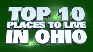 10 best places to live in Ohio 2014