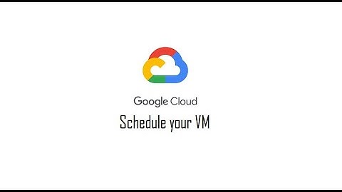 How to schedule your VM ? #GCP #VM