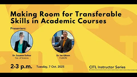 Making Room for Transferable Skills in Academic Courses