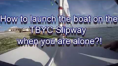 How to Launch Sailing Dinghy on the Slipway Alone - TBYC