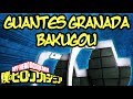 GUANTES GRANADA de BAKUGOU | Boku No Hero Academia | DIY Te Digo Cómo