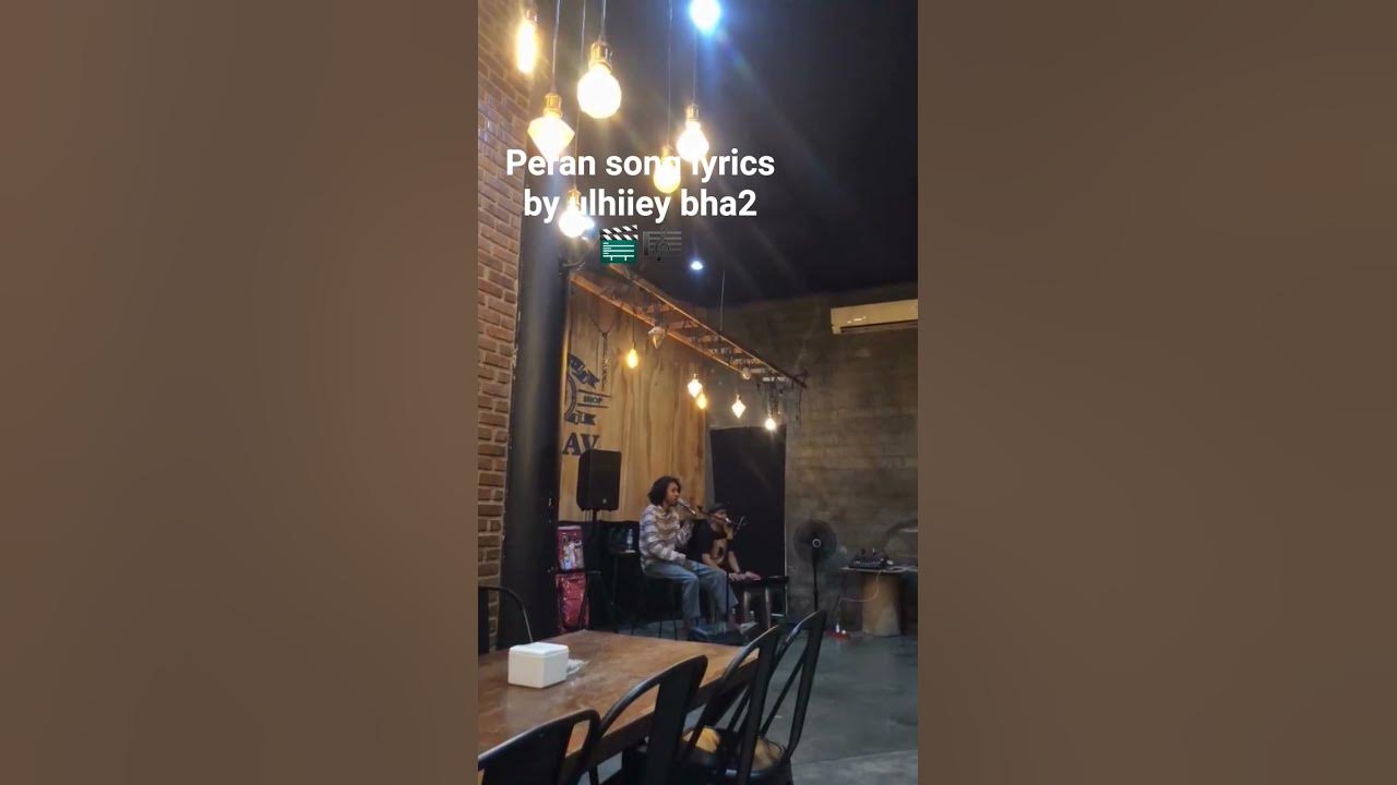 peran song lyriky by ulhiiey bha2 🏚️📻