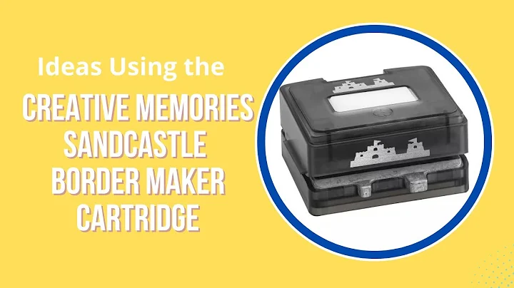 Creative Memories Sandcastles Border Maker Cartrid...