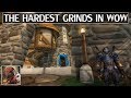 The hardest grinds in world of warcraft  episode 1