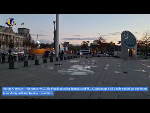 Berlin, Germany—November 9, 2023: MEK supporters rally in solidarity with the Iranian Revolution.