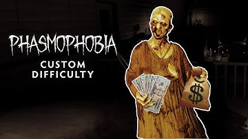 The Best Custom Difficulty Settings | Phasmophobia Guide