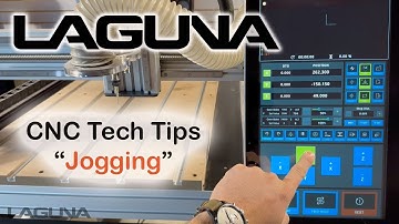 Jogging Your KX24 CNC Router | Laguna Tools