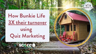 How Bunkie Life 3X Their Turnover Using Quiz Marketing