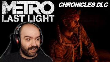 The Stories of Pavel, Khan & Anna in Chronicles DLC - Metro Last Light | Blind Playthrough [Part 10]